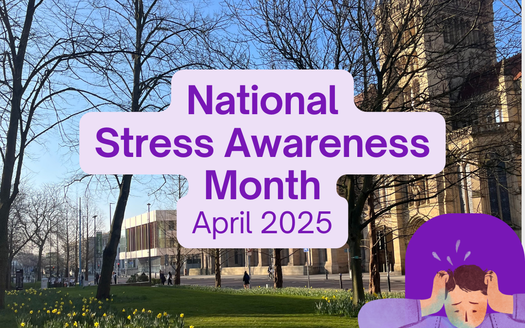 National Stress Awareness Month: April 2025