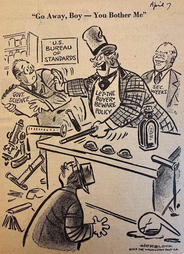 A cartoon by Herblock published in the Washington Post, showing US National Bureau of Standards dismissing scientific reports.