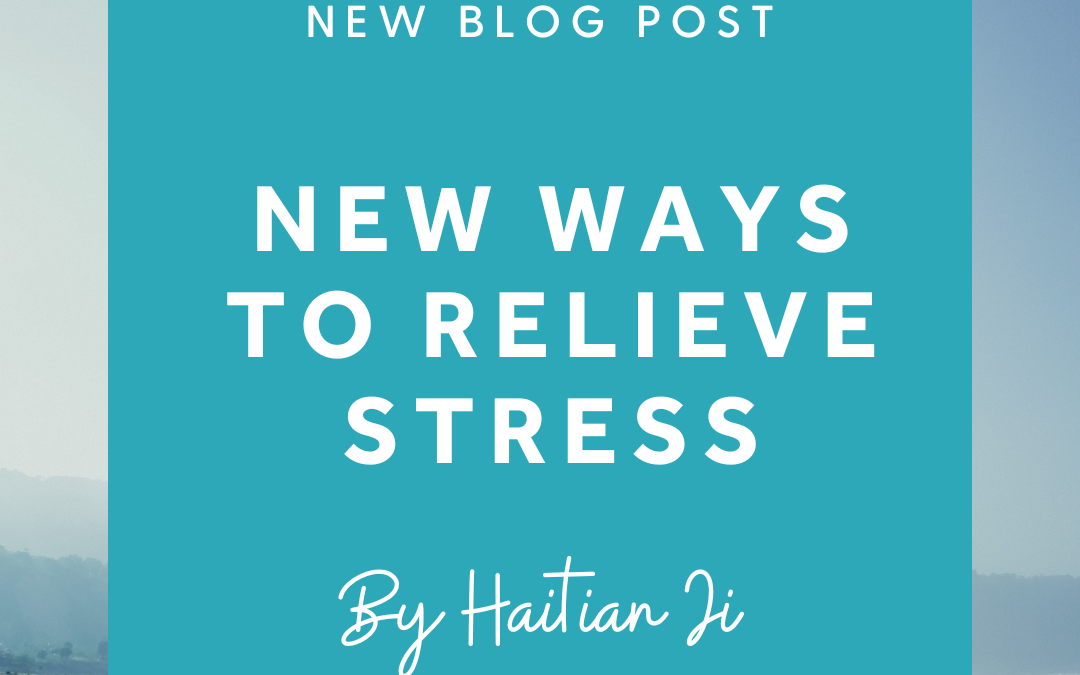New Ways to Relieve Stress